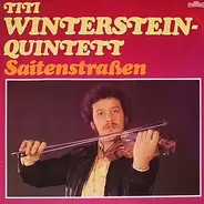 Titi Winterstein Quintett - Saitenstraßen