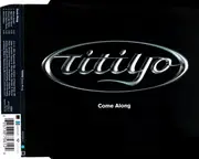 CD Single - Titiyo - Come Along