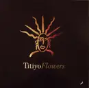 12inch Vinyl Single - Titiyo - Flowers