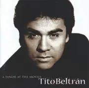 CD - Tito Beltrán - A Tenor At The Movies