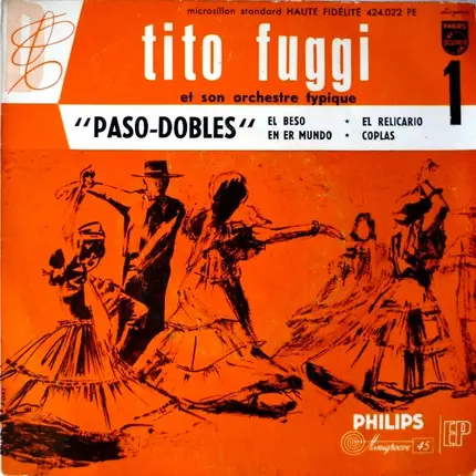 Tito Fuggi Et Son Orchestre - Paso-Dobles Nº 1
