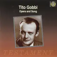 Tito Gobbi - Opera Arias and Songs