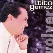 CD - Tito Gomez - Volver