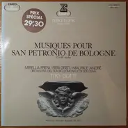 Cazzato / Torelli / Gabrielli / Perti a.o. - Musiques Pour San Petronio De Bologne