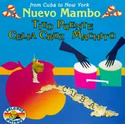 CD - Tito Puente, Celia Cruz, Machito a.o. - Nuevo Mambo - From Cuba To New York