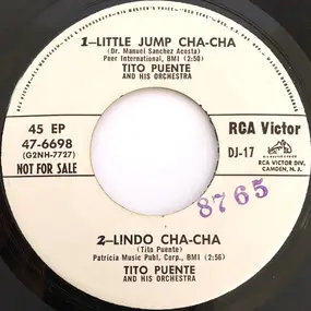 Tito Puente - Little Jump Cha Cha, Lindo Cha Cha / Priscilla, All I Want