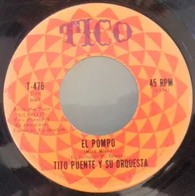 Tito Puente - Como Esta Miguel / El Pompo