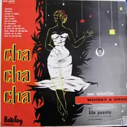Tito Puente And His Orchestra - Cha-Cha-Cha
