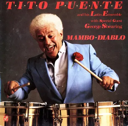 Tito Puente & His Latin Ensemble With Special Guest George Shearing - Mambo Diablo
