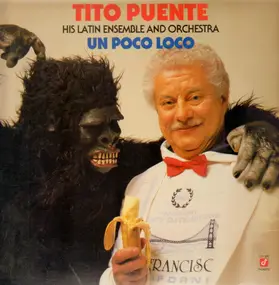 Tito Puente - Un Poco Loco