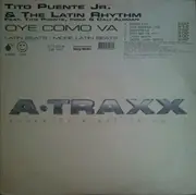 12inch Vinyl Single - Tito Puente Jr. & The Latin Rhythm Feat. Tito Puente , India & Cali Aleman - Oye Como Va