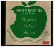 Tito Puente, Machito, Celia Cruz a.o. - From Cuba To New York - Nuevo Mambo