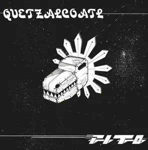 Tito - Quetzalcoatl