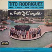 Tito Rodriguez & His Orchestra - in Puerto Azul,Venezuela