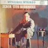 LP - Tito Rodriguez & His Orchestra - Señor Tito Rodriguez - Laminated Cover - High Fidelity