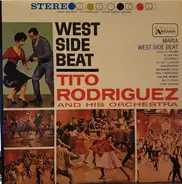 Tito Rodriguez & His Orchestra - West Side Beat