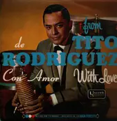 Tito Rodriguez - From Tito Rodriguez With Love