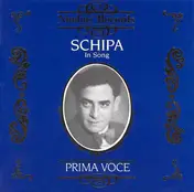 Tito Schipa - Prima Voce: Schipa in Song