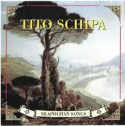 Tito Schipa - Neapolitan Songs