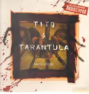 Tito & Tarantula - Tarantism