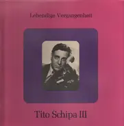 Tito Schipa - Tito Schipa III