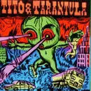 CD - Tito & Tarantula - Hungry Sally & Other Killer Lullabies