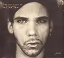 CD - Tiwayo - The Gypsy Soul Of Tiwayo - Digifile