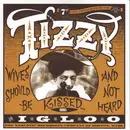 7inch Vinyl Single - Tizzy - Igloo - Dark red transparent vinyl/ + insert