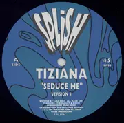 12inch Vinyl Single - Tiziana Kutic - Seduce Me