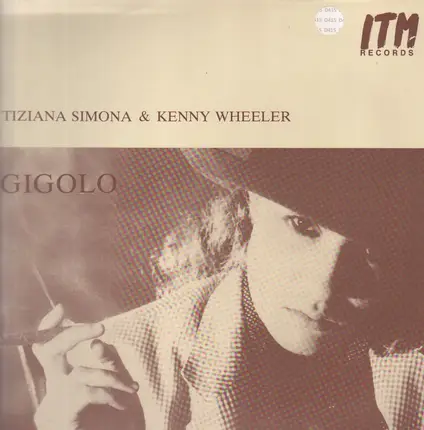 Tiziana Simona & Kenny Wheeler - Gigolo