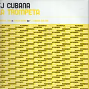 TJ Cubana - La Trompeta
