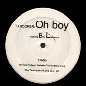 TJ Hooker - Oh Boy