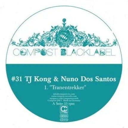 TJ Kong & Nunos Dos Santos - Compost Black Label 31