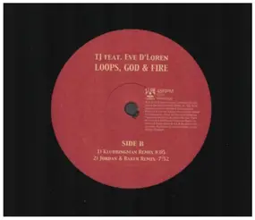 TJ - Loops, God & Fire