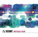 CD - TJ Rehmi - Invisible Rain