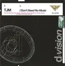 CD Single - Tjm - I Don't Need No Music - Promo Cardboard.