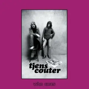 Tjens Couter - Who Cares