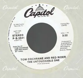 Tom Cochrane And Red Rider - The Untouchable One