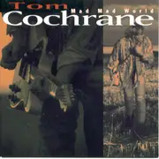 CD - Tom Cochrane - Mad Mad World