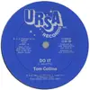 12inch Vinyl Single - Tom Collins - Do It