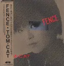 12inch Vinyl Single - Tom-Cat - Fence - +OBI, insert