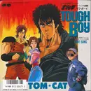 7inch Vinyl Single - Tom-Cat - Tough Boy