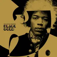 Tom Caruana Presents Wu-Tang Clan Vs Jimi Hendrix - Black Gold