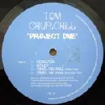 tom churchill - Project One