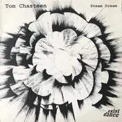 Tom Chasteen - Steam Dream