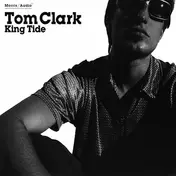 Tom Clark - King Tide