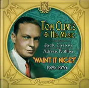 Adrian Rollini - Wasn't It Nice? 1929-1930