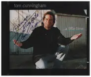 Tom Cunningham - ...a little time