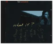 Tom Cunningham - What If?