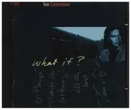 Tom Cunningham - What If?